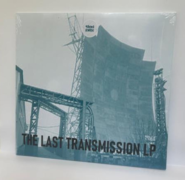 The Last Transmission LP