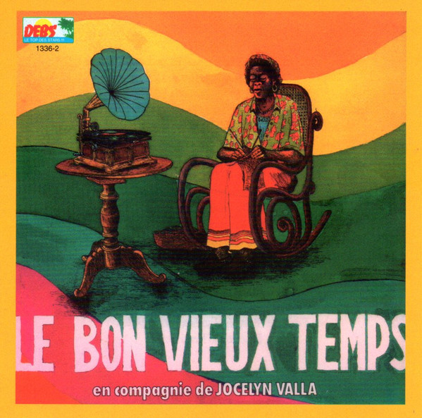 Le Bon Vieux Temps