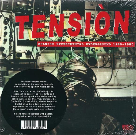Tensiòn (Spanish Experimental Underground 1980-1985)