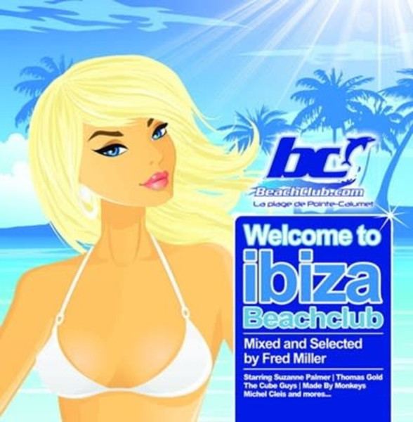Welcome To Ibiza Beachclub