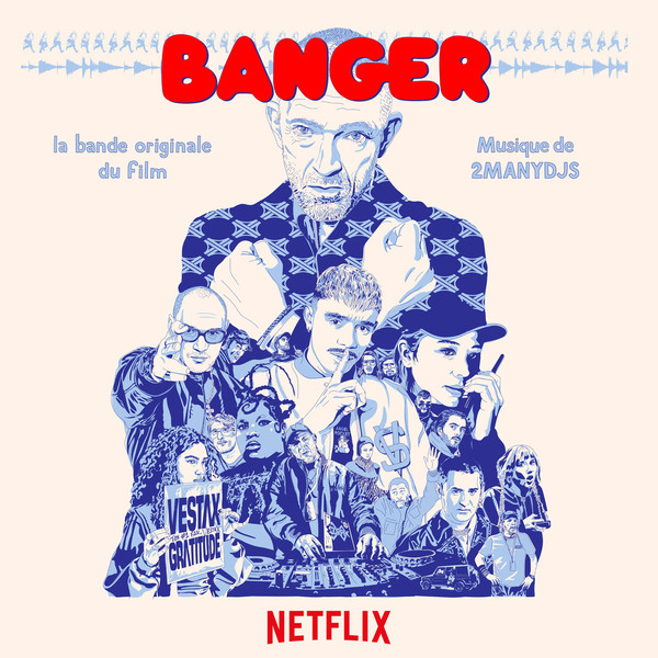 Banger (Bande Originale Du Film Netflix)