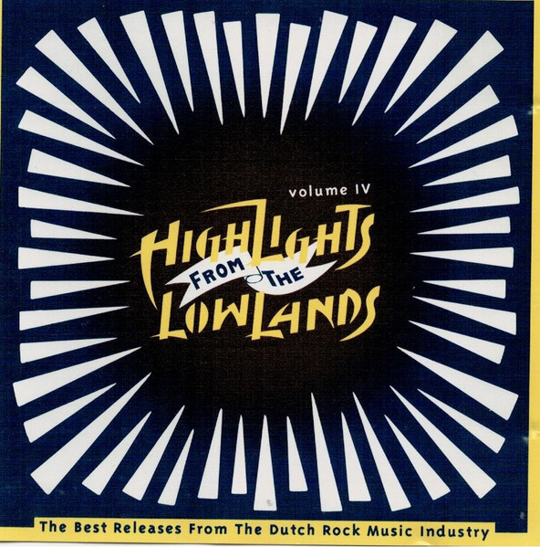 Highlights Of The Lowlands Volume IV