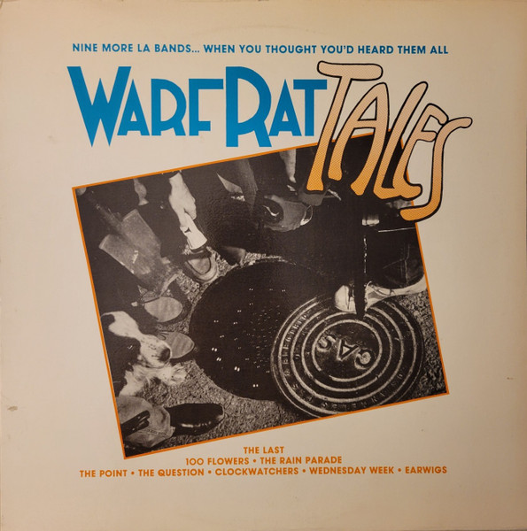 WarfRat Tales: Tracks From The Murky Bowels Of LA