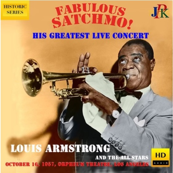Fabulous Satchmo! His Greatest Live Concert