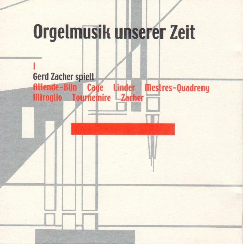 Orgelmusik Unserer Zeit I