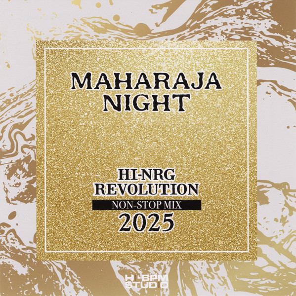 Maharaja Night Hi-NRG Revolution Non-Stop Mix 2025