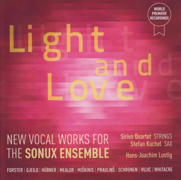 Light And Love - New Vocal Works For The Sonux Ensemble
