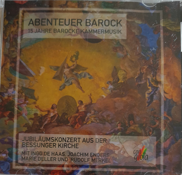 Abenteur Barock 15 Jahre Barocke Kammermusik - Jubiläumskonzert Aus Der Bessunger Kirche