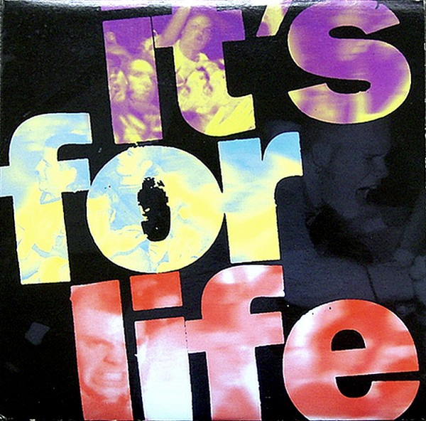 It's For Life