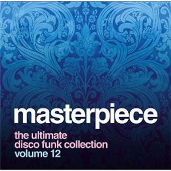 Masterpiece Volume 12 - The Ultimate Disco Funk Collection