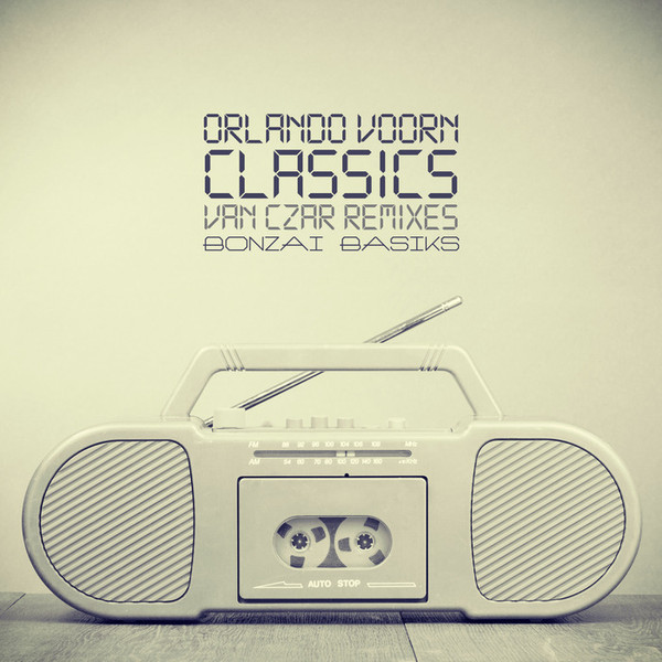 Classics / Van Czar Remixes
