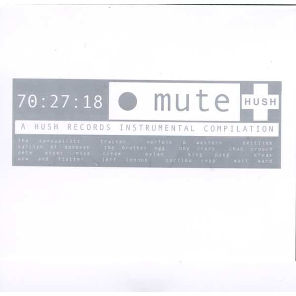 Mute - A Hush Records Instrumental Compilation