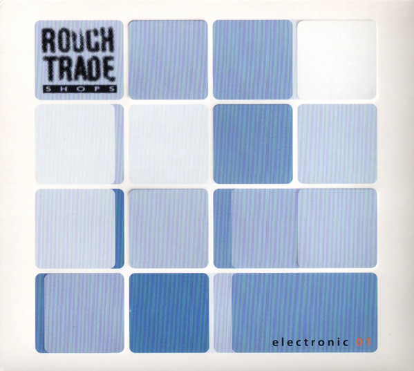 Rough Trade Shops Electronic 01