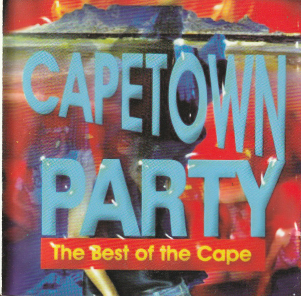 Capetown Party - The Best Of The Cape 