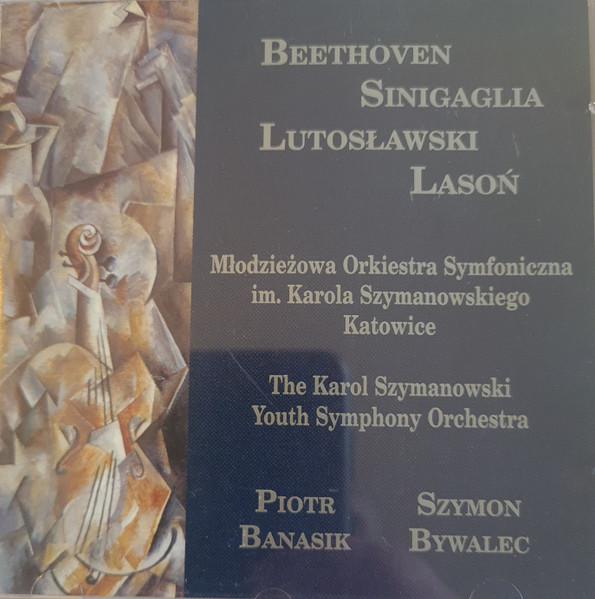 Beethoven Sinigaglia Lutoslawski Lasoń