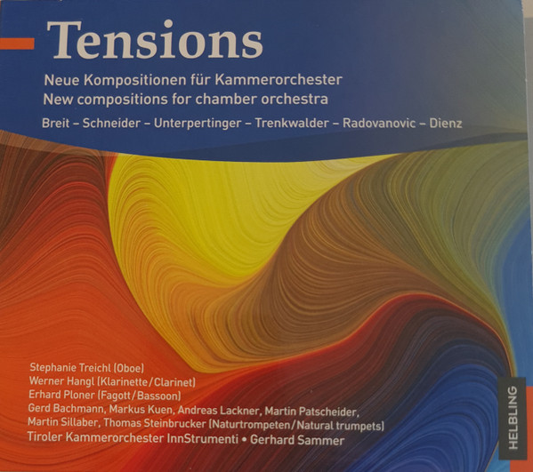Tensions - Neue Kompositionen Für Kammerorchester
