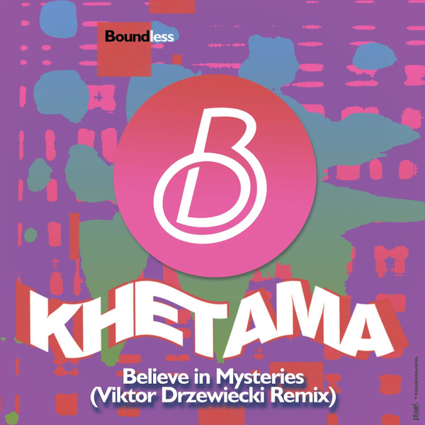 Believe In Mysteries (Viktor Drzewiecki Remix)