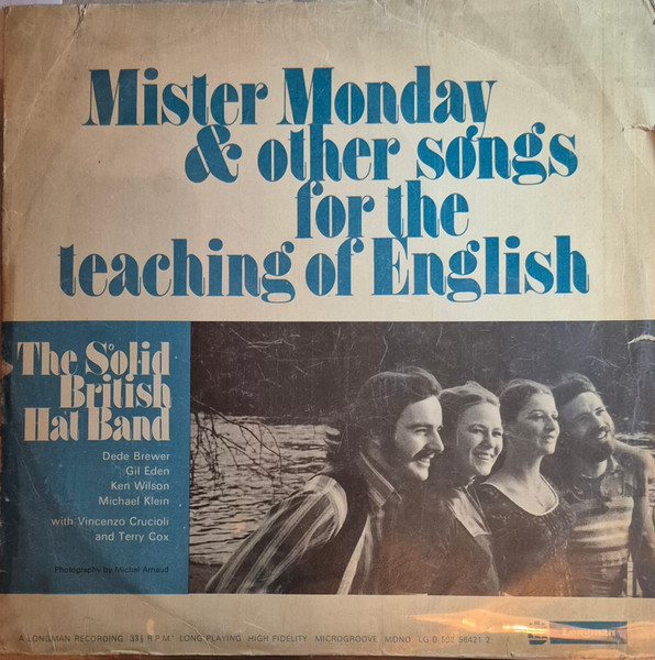 Mister Monday & Other Songs For The Teaching Of English