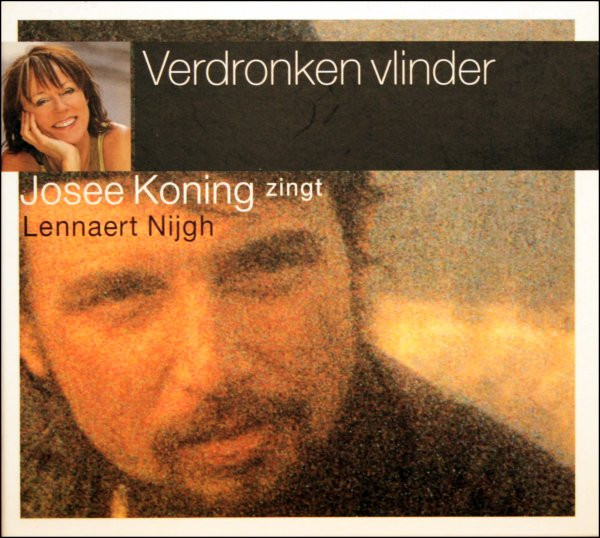 Verdronken Vlinder (Josee Koning Zingt Lennaert Nijgh)