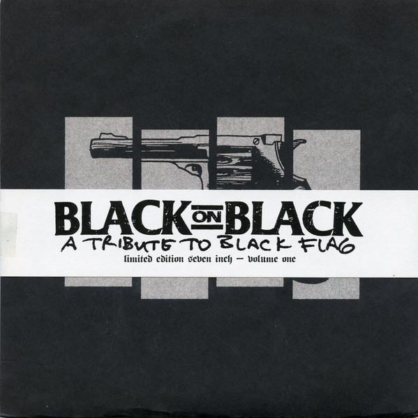 Black On Black: A Tribute To Black Flag - Volume One