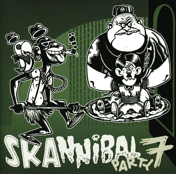 Skannibal Party 7