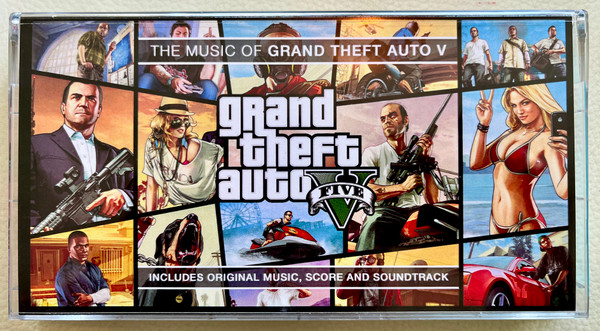 The Music Of Grand Theft Auto V (Original Music, Score And Soundtrack)