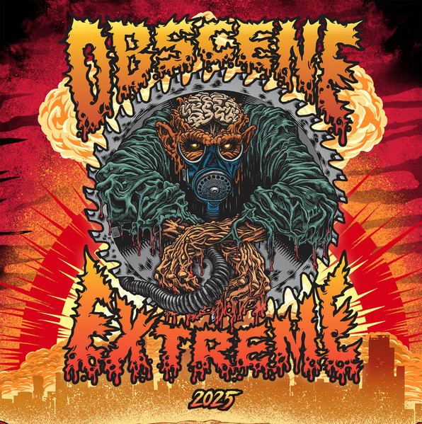 Obscene Extreme 2025