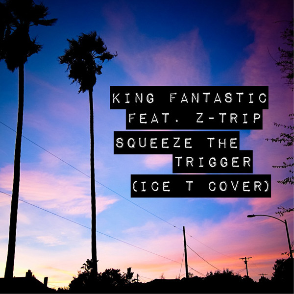 Squeeze The Trigger (Ice-T Cover)