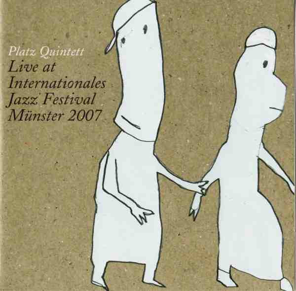 Live At Internationales Jazz Festival Münster 2007
