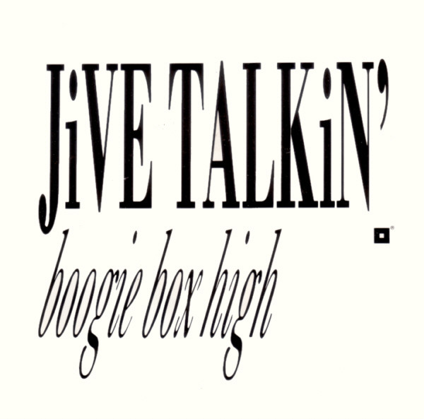 Jive Talkin'