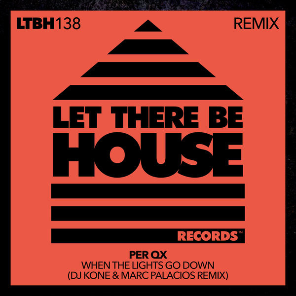 When The Lights Go Down (DJ Kone & Marc Palacios Remix)