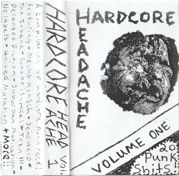 Hardcore Headache Volume One