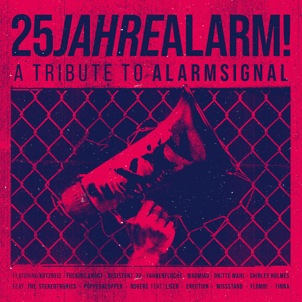 25 Jahre Alarm! - A Tribute To Alarmsignal