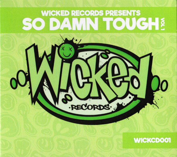 Wicked Records Presents So Damn Tough Vol 1