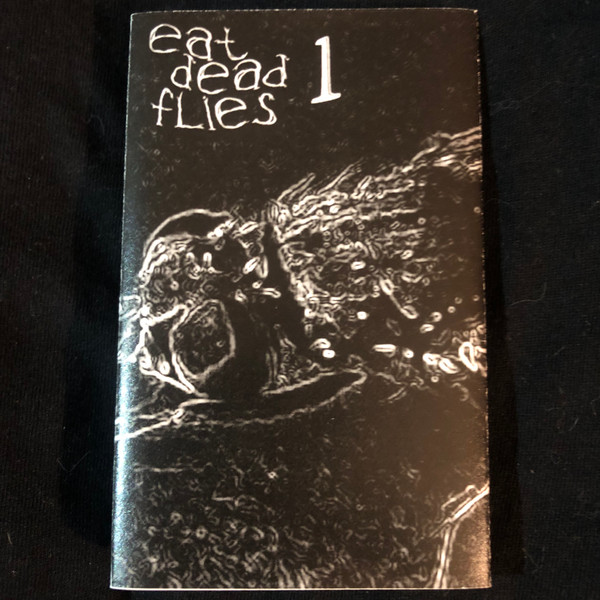 Eat Dead Flies 1