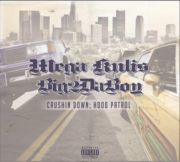 Cruisin Down; Hood Patrol