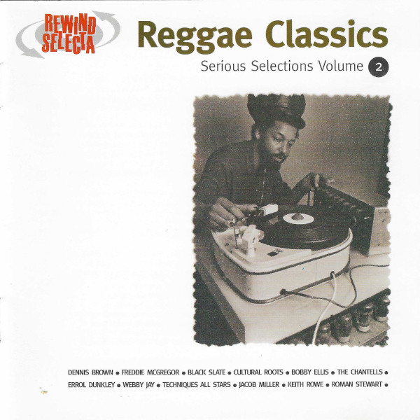 Reggae Classics Serious Selections Vol. 2