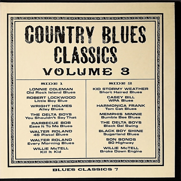 Country Blues Classics Volume 3