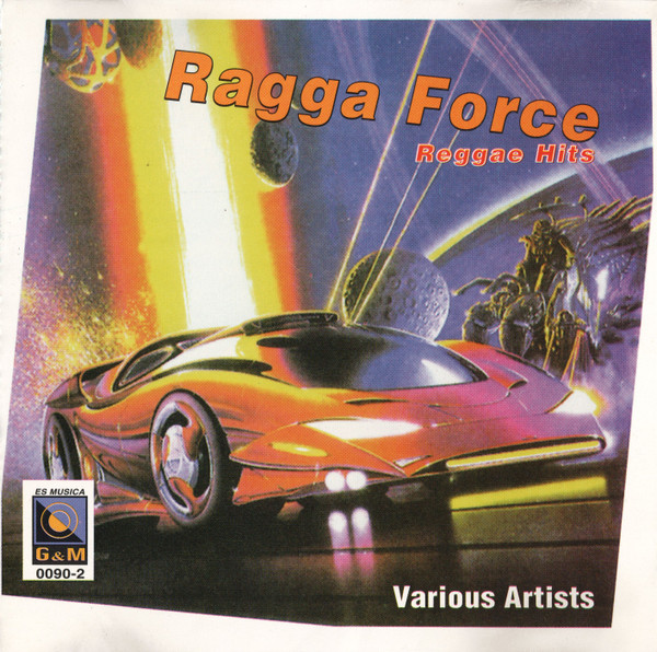 Ragga Force - Reggae Hits