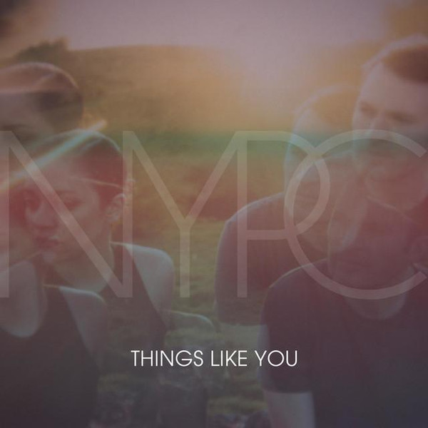 Things Like You (Oh The Gilt Remix)