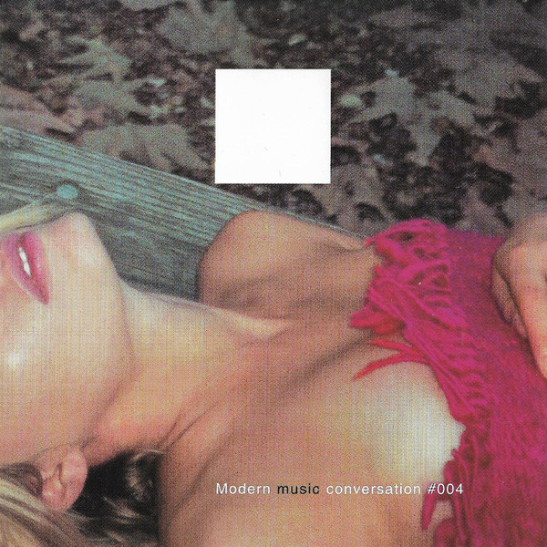 Modern Music Conversation #004