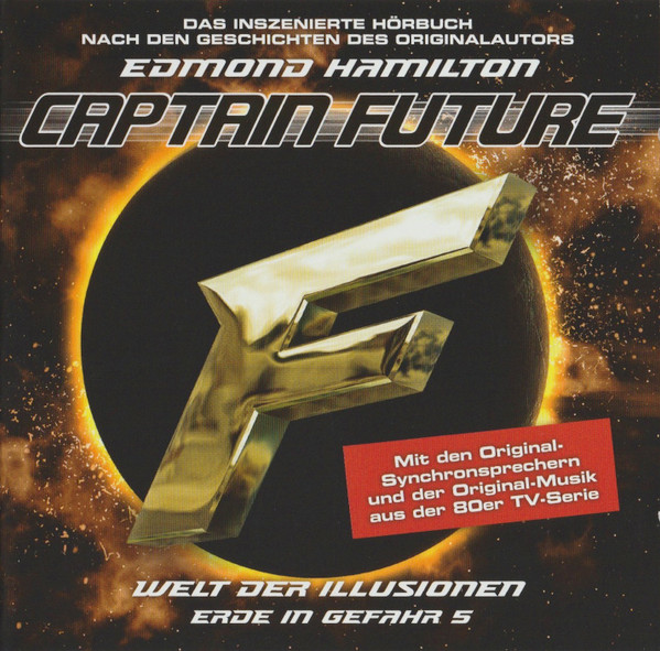 Captain Future - Welt Der Illusionen - Erde In Gefahr 5