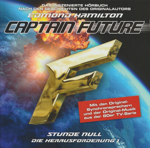 Captain Future - Stunde Null - Die Herausforderung 1