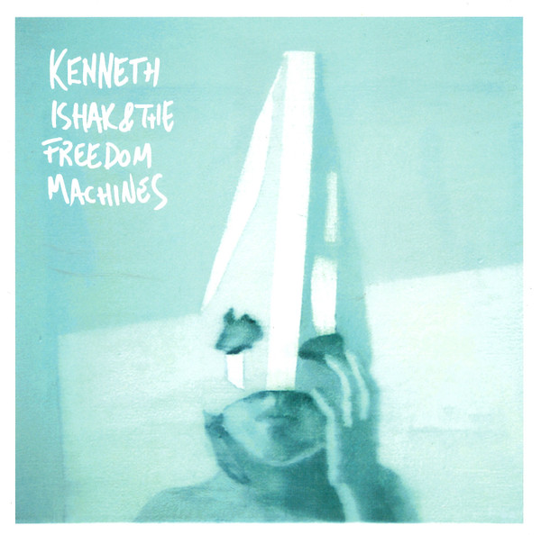 Kenneth Ishak & The Freedom Machines