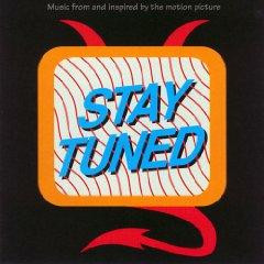 (Music From And Inspired By The Motion Picture) Stay Tuned