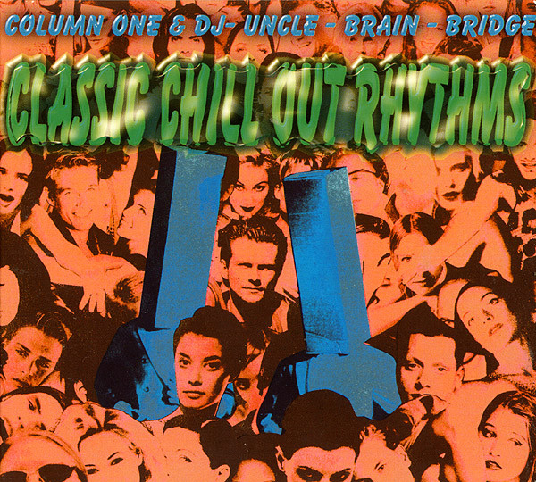 Classic Chill Out Rhythms