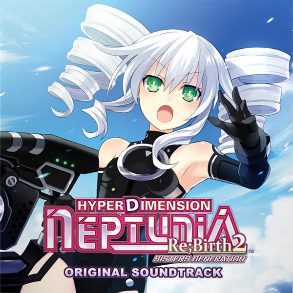 Hyperdimension Neptunia Re;Birth2: Sisters Generation Original Soundtrack