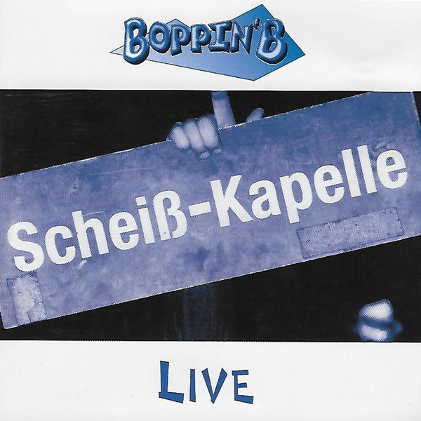 Scheiß-Kapelle Live