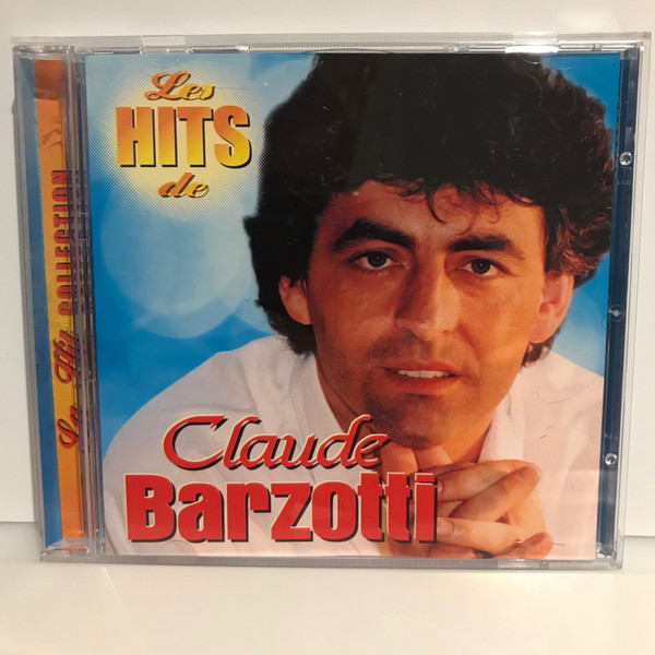 Les Hits De Claude Barzotti