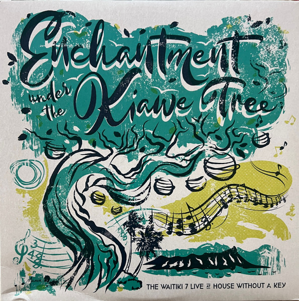 Enchantment Under The Kiawe Tree - Live At House Without A Key